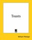 Toasts (Paperback): William Pittenger