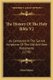 The History Of The Holy Bible V2 - As Contained In The Sacred Scriptures Of The Old And New Testaments (1778) (Paperback): John...