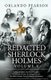 The Redacted Sherlock Holmes (Volume V) (Paperback): Orlando Pearson
