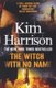 The Witch With No Name (Paperback): Kim Harrison