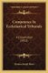 Competence In Ecclesiastical Tribunals - A Dissertation (1922) (Paperback): Thomas Joseph Burke