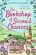 The Bookshop of Second Chances - The most uplifting story of fresh starts and new beginnings you'll read this year!...