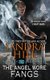 The Angel Wore Fangs - A Deadly Angels Book (Paperback): Sandra Hill