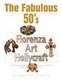 The Fabulous 50's - Florenza Art Hollycraft (Paperback): Dorothy Fenwick