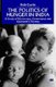 The Politics of Hunger in India - A Study of Democracy, Governance and Kalahandi's Poverty (Hardcover, 2000 Ed.): Bob...