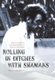 Rolling in Ditches with Shamans - Jaime de Angulo and the Professionalization of American Anthropology (Hardcover): Wendy...