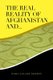 The Real Reality of Afghanistan And... (Paperback): Khalilullah Sharifi