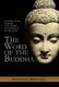 Word of the Buddha (Paperback): Nyanatiloka Mahathera