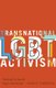 Transnational LGBT Activism - Working for Sexual Rights Worldwide (Paperback): Ryan R. Thoreson
