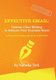 Effective Email - Concise, Clear Writing to Advance Your Business Needs (Paperback): Natasha Terk