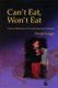 Can't Eat, Won't Eat - Dietary Difficulties and Autistic Spectrum Disorders (Paperback): Brenda Legge