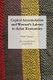 Capital Accumulation and Women's Labour in Asian Economies (Paperback): Peter Custers