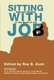 Sitting with Job - Selected Studies on the Book of Job (Paperback): Roy B. Zuck