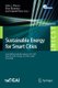 Sustainable Energy for Smart Cities - Second EAI International Conference, SESC 2020, Viana do Castelo, Portugal, December 4,...