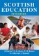 Scottish Education (Paperback, 5th edition): T.G.K. Bryce, W.M. Humes, D. Gillies, A. Kennedy