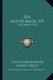 The Art of Music V9 - The Opera (1916) (Paperback): Cesar Saerchinger