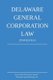 Delaware General Corporation Law - Quick Desk Reference Series; 2014 Edition (Paperback): Michigan Legal Publishing Ltd