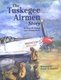 Tuskegee Airmen Story, The (Hardcover): Lynn Homan, Thomas Reilly