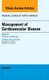 Management of Cardiovascular Disease, An Issue of Medical Clinics of North America, Volume 99-4 (Hardcover, 99 Ed): Deborah...