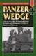 Panzer Wedge - The German 3rd Panzer Division and Barbarossa's Failure at the Gates of Moscow (Paperback): Michael Olive,...