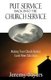 Put Service Back into the Church Service - Making Your Church Service Look More Like Jesus (Paperback): Jeremy Myers