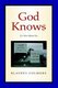 God Knows (Hardcover): Blayney Colmore