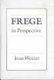 Frege in Perspective (Hardcover): Joan Weiner