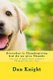 Everyday is Thanksgiving but do we give Thanks - The Law of Appreciation enhances Thanksgiving more often (Paperback): Dan...