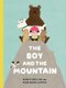 The Boy And The Mountain (Hardcover): Mario Bellini, Marianna Coppo