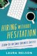 Hiring without Hesitation (Paperback): Laura Nelson