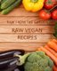 Raw Vegan Recipes (Paperback): Alice Dee