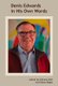 Denis Edwards In His Own Words (Hardcover): Anthony Kain, Hilary Regan