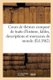 Cours de Themes Compose de Traits d'Histoire, Fables, Descriptions Et Morceaux de Morale (French, Paperback): J Delalain