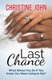 Last Chance (Paperback): Christine John