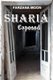 Sharia Exposed (Paperback): Farzana Moon
