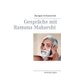 Gesprache mit Ramana Maharshi - vollstandige Ausgabe (German, Paperback): Ramana Maharshi