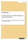 Die Bewertung von Grundvermoegen fur steuerliche Zwecke - Anforderung an das Bewertungsverfahren, historischer Abriss und...