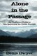 Alone in the Passage - An Explorers Guide to Sea Kayaking the Inside Passage (Paperback): Denis Dwyer