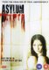 Asylum (DVD): Travis Van Winkle, Sarah Roemer, Cody Kasch, Carolina Garcia, Juan-Carlos Guzman, Ellen Hollman, Joe Inscoe, Jake...