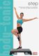 Body-tonic: Step (DVD): Stephanie Martin