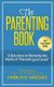 The Parenting Book - 11 solutions to remedy the perils of "parenting as usual" (Paperback): Paul M Thomas Ed D
