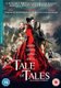 Tale Of Tales (DVD): Salma Hayek, Vincent Cassel, Toby Jones, John C. Reilly