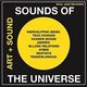 Sounds of the Universe (Art + Sound  2012-15) (Vinyl record): Various Artists