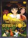 The Mysterious Cities Of Gold - The Complete Series (DVD, Boxed set): A J Henderson, Richard Dumont, Shiraz Adam, Adrian...