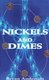 Nickels and Dimes (Paperback): Bryan Anderson
