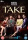 The Take (DVD): Tom Hardy, Kierston Wareing, Shaun Evans, Charlotte Riley, Brian Cox, Annika Hammerton, Mark Huberman