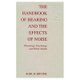 The Handbook of Hearing and the Effects of Noise - Physiology, Psychology, and Public Health (Hardcover): Karl D. Kryter