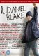 I, Daniel Blake (DVD): Dave Johns, Hayley Squires