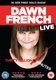 Dawn French: Live - Thirty Million Minutes (DVD): Dawn French