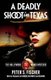 A Deadly Shoot in Texas (Paperback): Peter S. Fischer